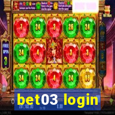 bet03 login